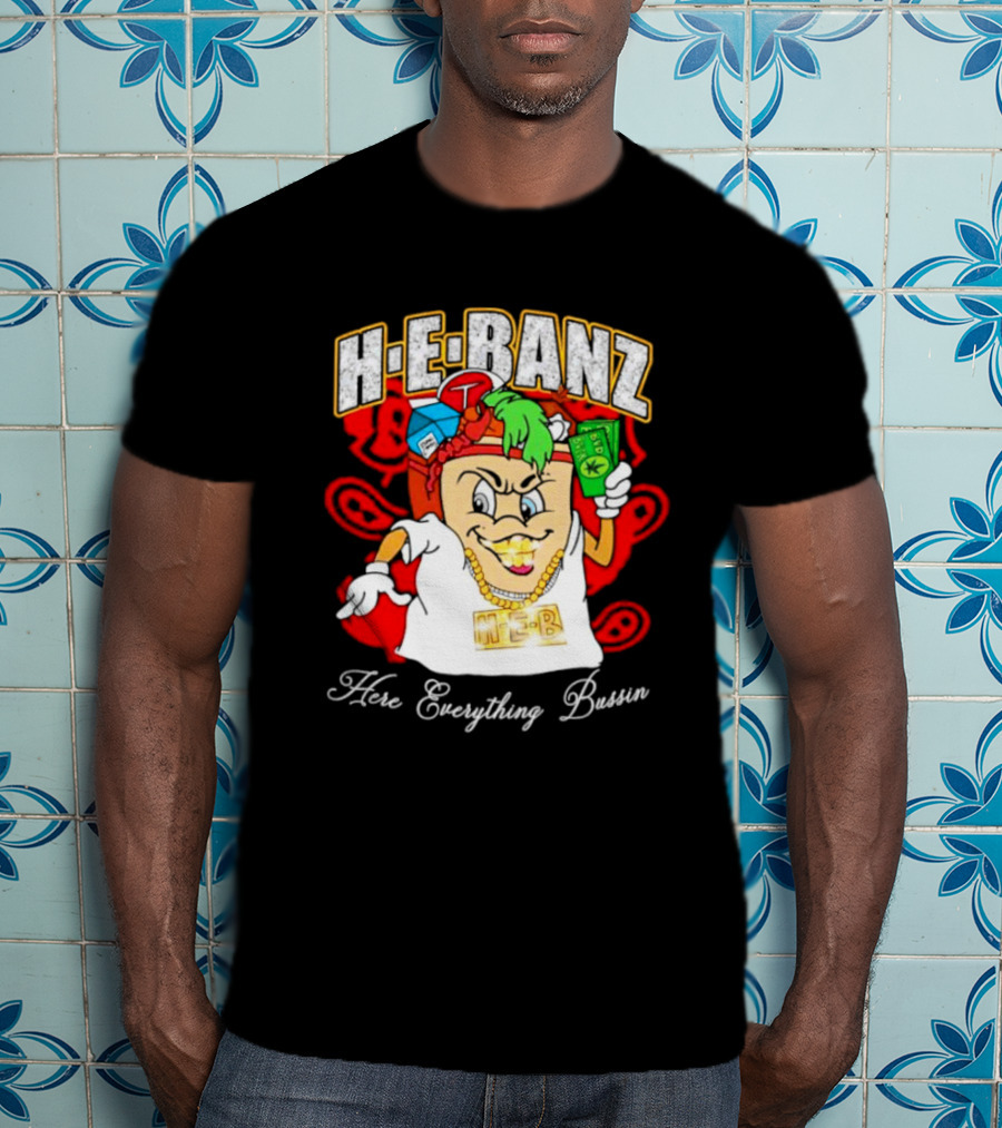 H-E-Banz Here Everything Bussin Cartoon Character With Chains And Accessories T-Shirt