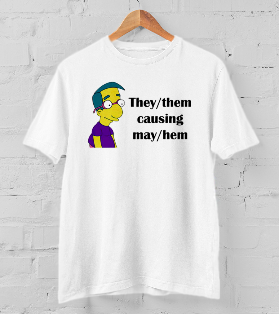 Milhouse Van Houten They/Them Causing Mayhem T-Shirt