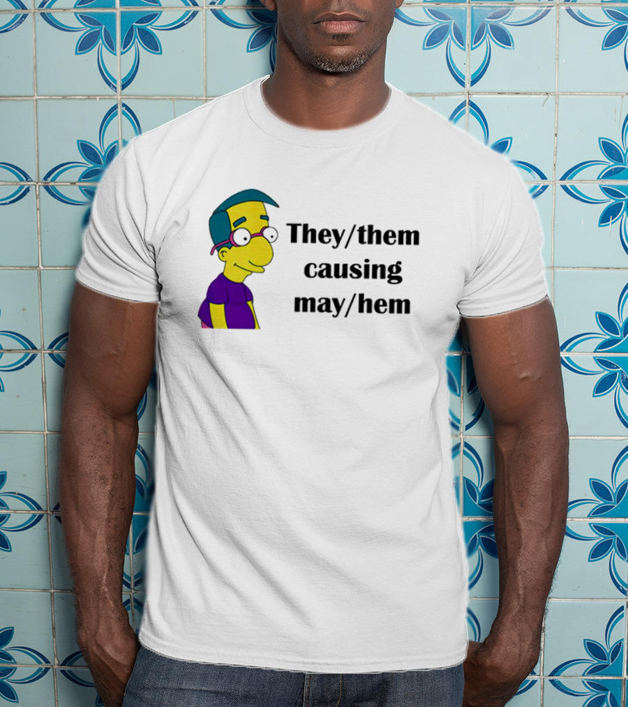 Milhouse Van Houten They/Them Causing Mayhem T-Shirt
