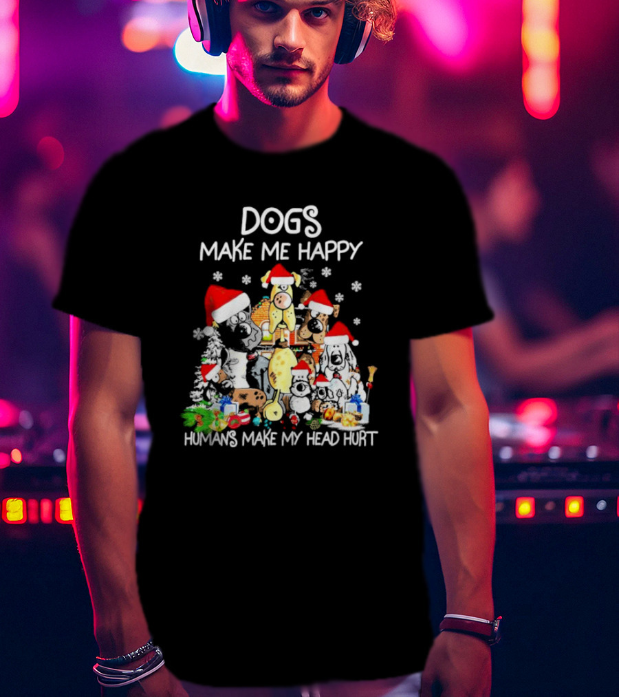 Dogs Make Me Happy Humans Make My Head Hurt Christmas Santa Hat Snowflakes T-Shirt