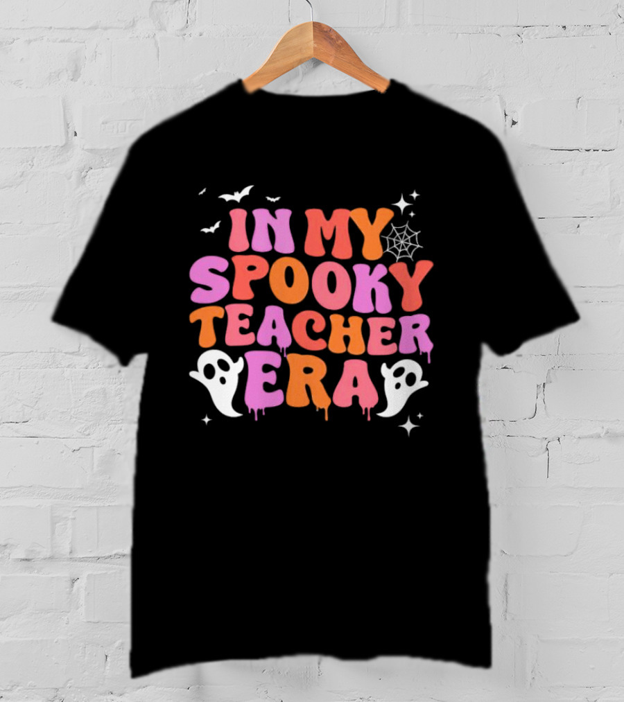 In My Spooky Teacher Era Ghost Halloween Bats Web Stars T-Shirt
