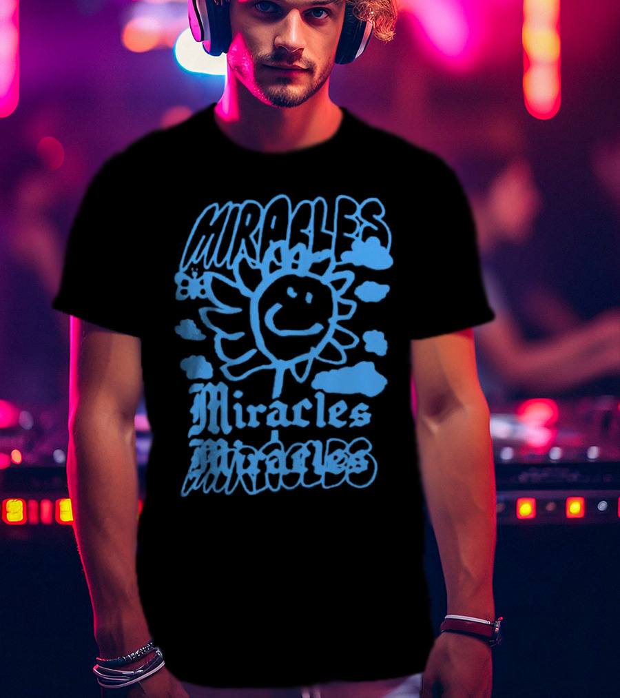 Miracles Flower Smile Clouds T-Shirt