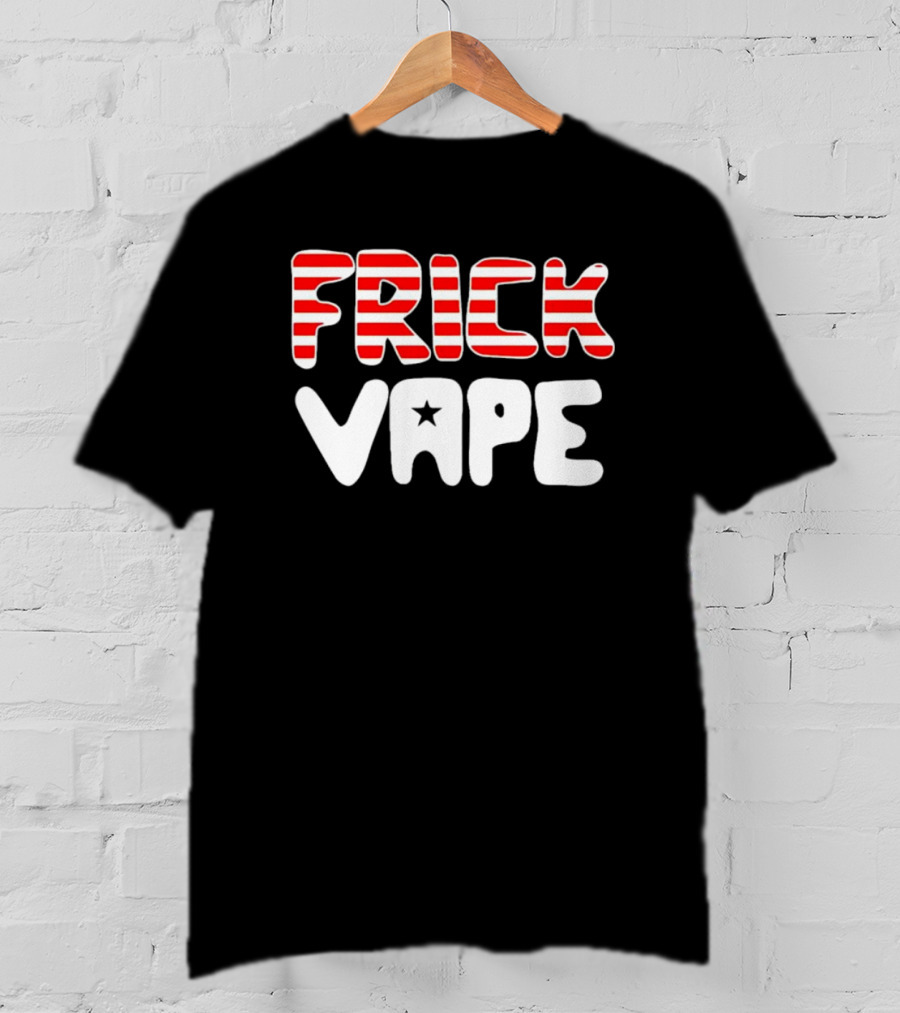 FRICK VAPE Patriotic Red White Stripes Star T-Shirt