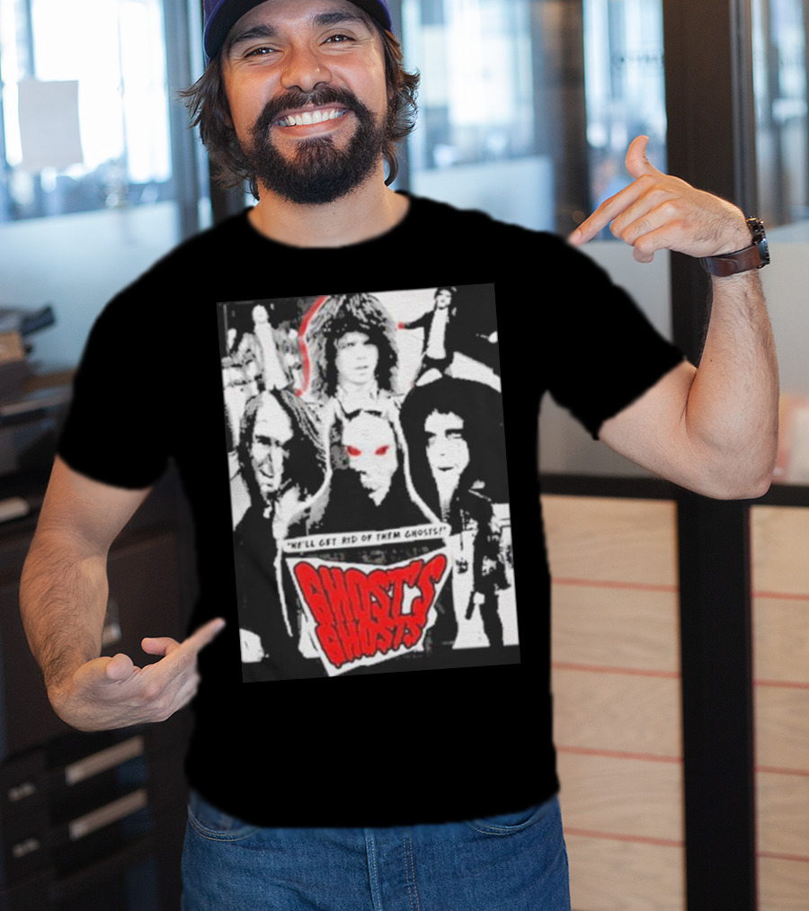 Ghost's Ghosts We'll Get Rid Of Them Ghosts Halloween T-Shirt