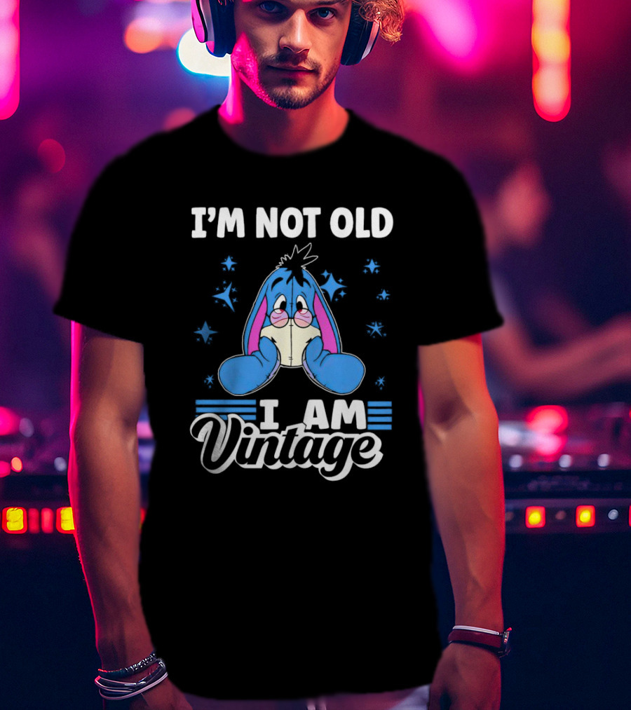 Eeyore I’m Not Old I Am Vintage T-Shirt