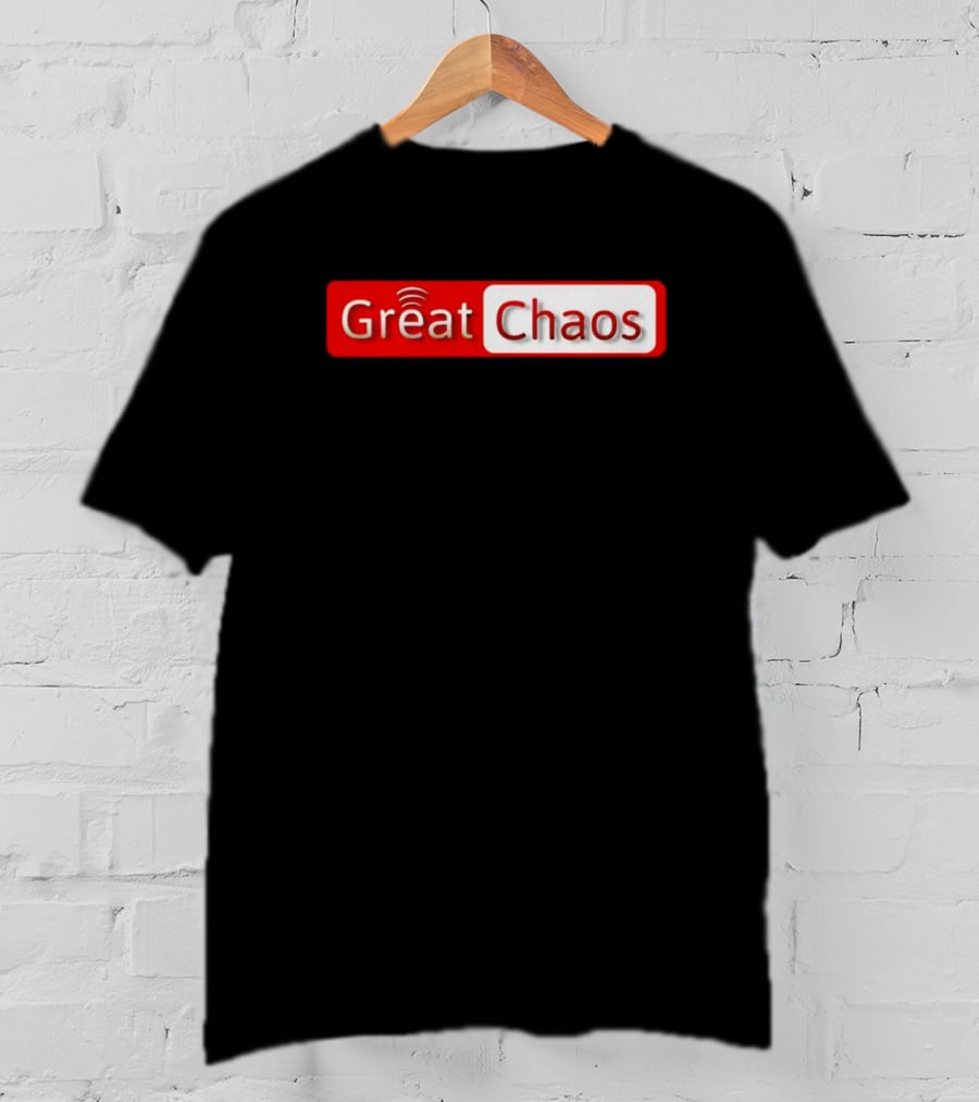 Great Chaos Red And White Text With Signal Waves T-Shirt