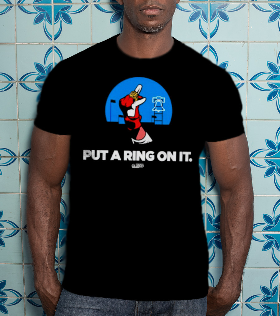 Put A Ring On It Philadelphia Liberty Bell T-Shirt