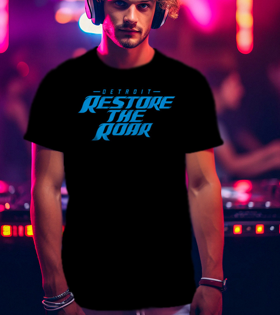 Detroit Restore The Roar T-Shirt