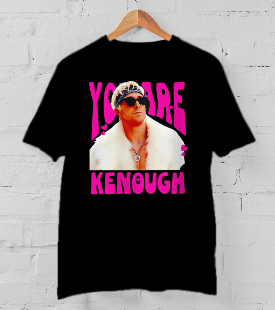 Ryan Gosling You Are Kenough Barbie T-Shirt