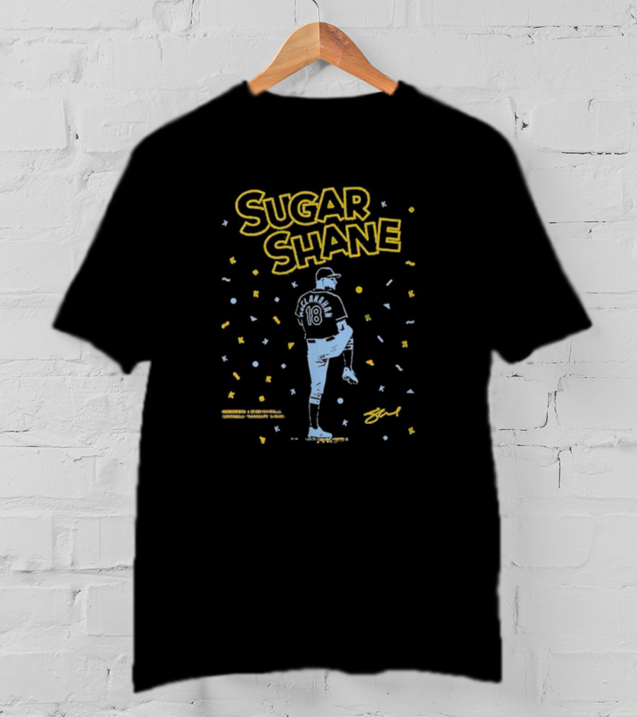 Sugar Shane McClanahan Tampa Bay Rays 18 Signature T-Shirt