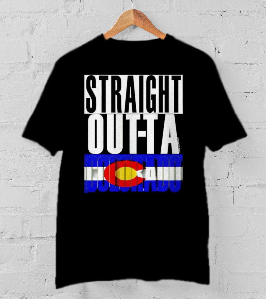 STRAIGHT OUTTA COLORADO Colorado Flag T-Shirt