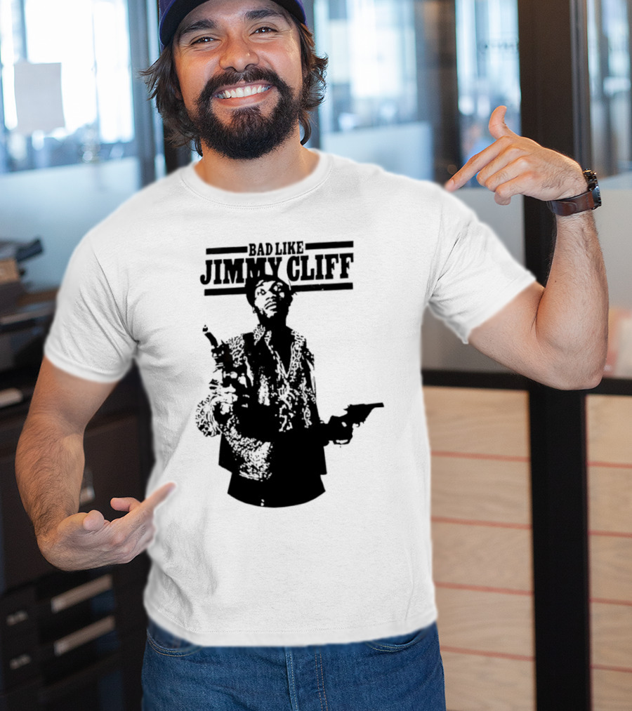 Bad Like Jimmy Cliff Iconic Film T-Shirt
