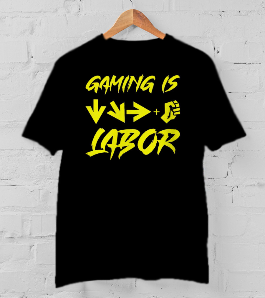 Gaming Is Labor Down Right Fierce Combo T-Shirt