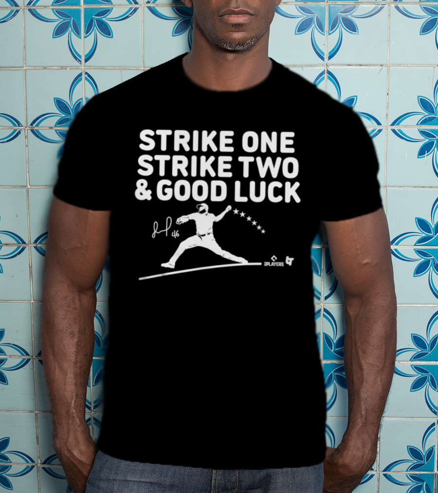 Jose Alvarado Strike One Strike Two And Good Luck Signature Pitcher Silhouette 46 T-Shirt