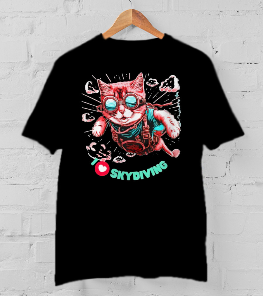 I Love Skydiving Cat With Goggles And Clouds T-Shirt