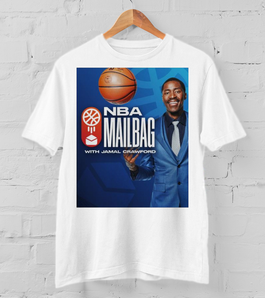 NBA Mailbag With Jamal Crawford Basketball Show T-Shirt