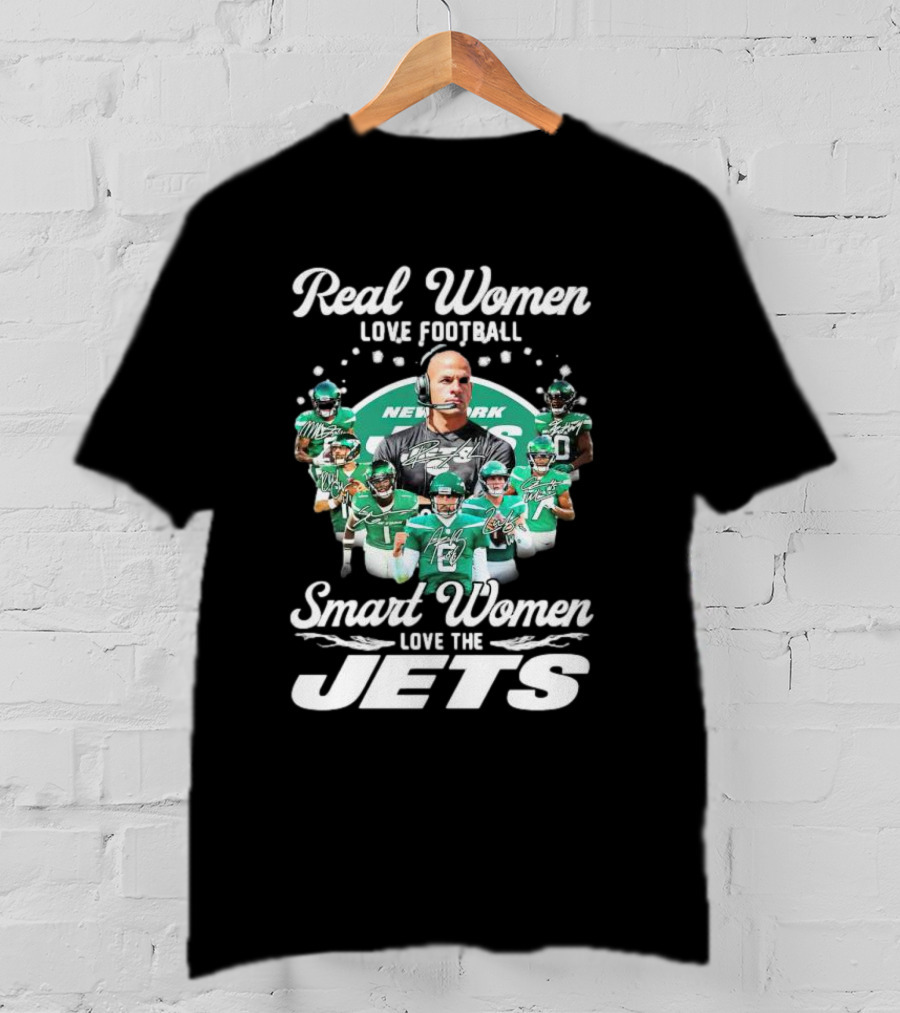 Real Women Love Football Smart Women Love The New York Jets T-Shirt