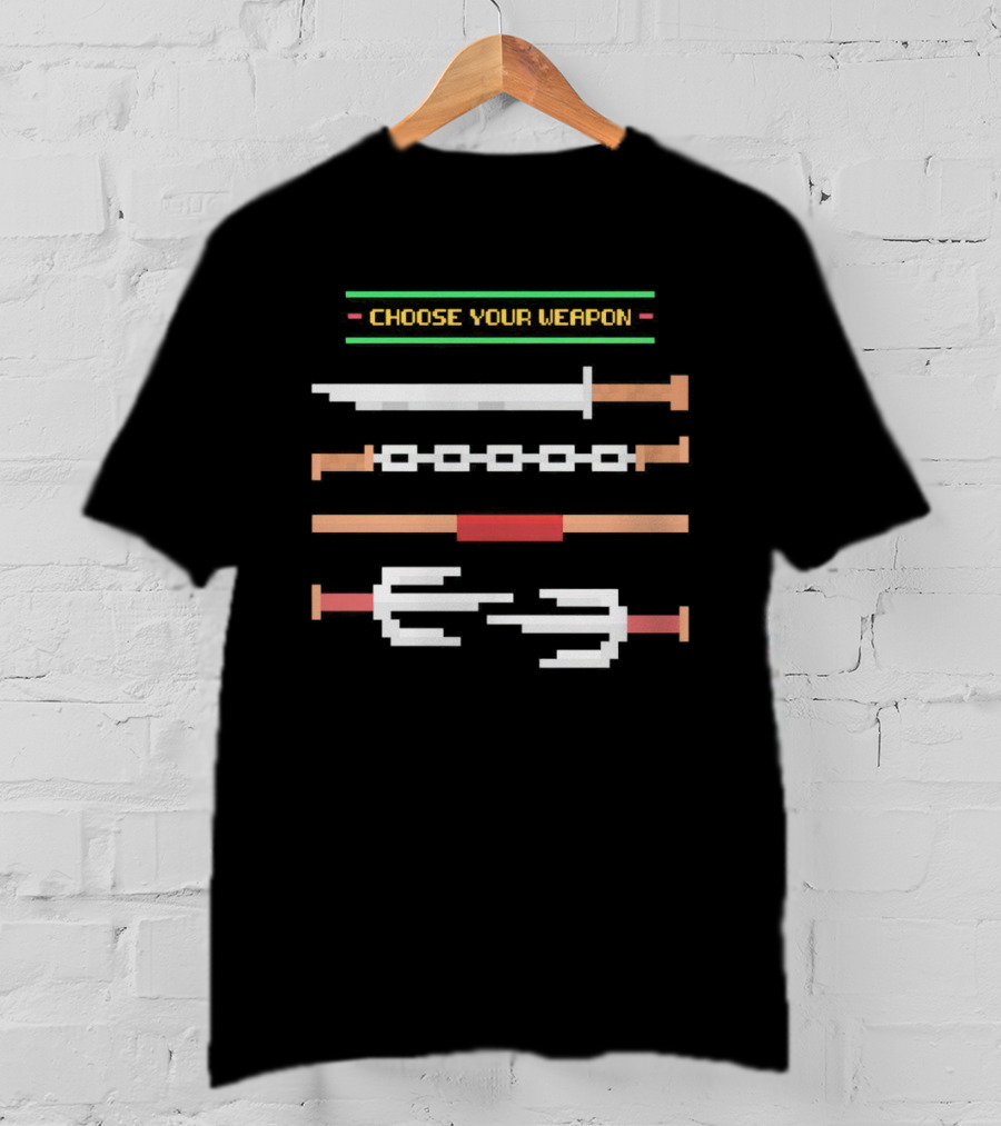 Choose Your Weapon 8-Bit Swords Nunchucks Sai Pixel T-Shirt