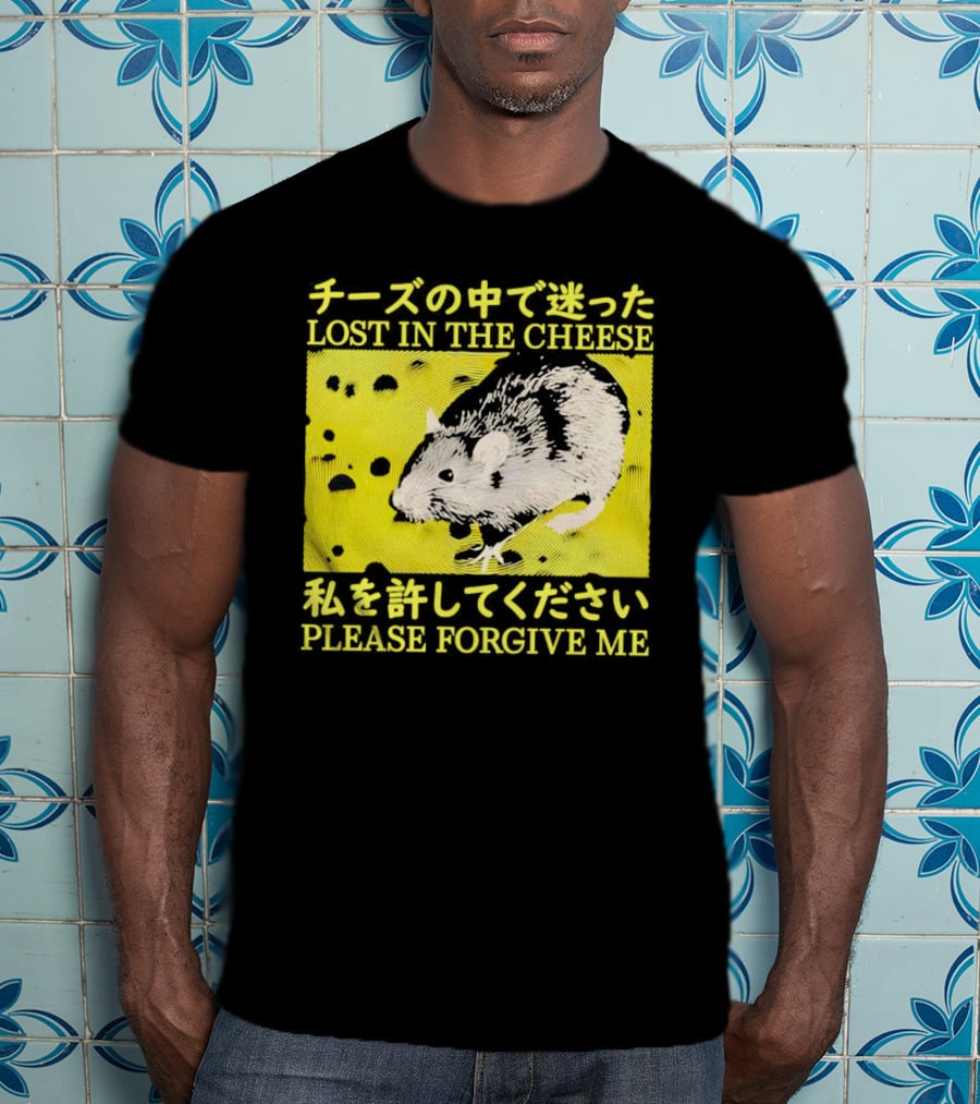 Lost IN The Cheese Please Forgive ME Rat T-Shirt