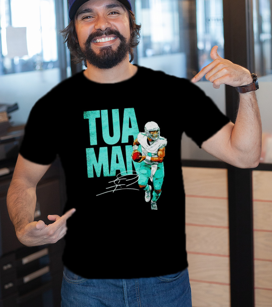 Tua Man Best Tua Tagovailoa Miami Football T-Shirt