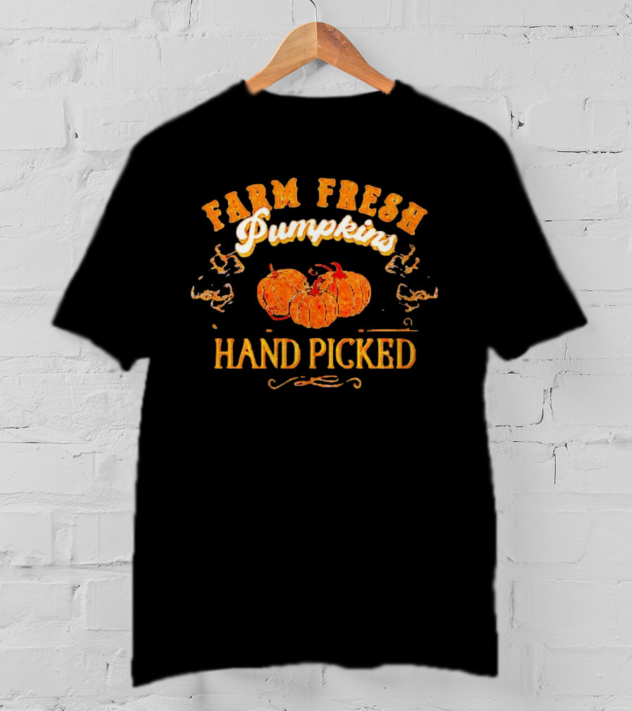 Farm Fresh Pumpkins Hand Picked Halloween Harvest T-Shirt