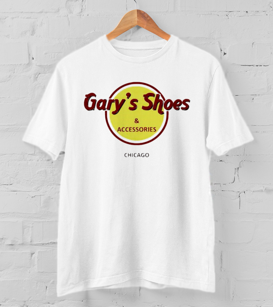 Gary's Shoes And Accessories Chicago T-Shirt
