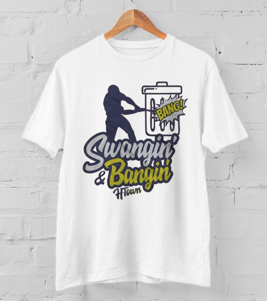 Swangin’ And Bangin’ H-town Bang T-Shirt