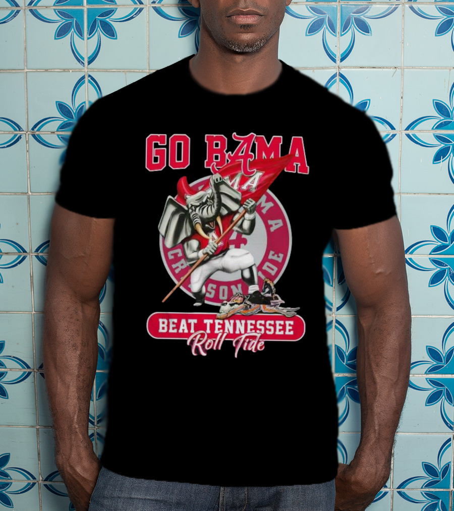 Go Bama Beat Tennessee Roll Tide Alabama Crimson Tide Mascot T-Shirt