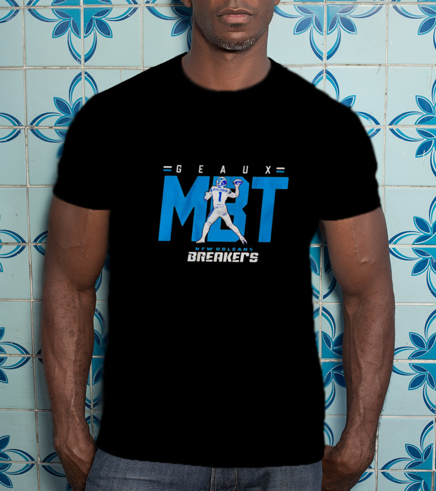 Gaux MBT New Orleans Breakers T-Shirt
