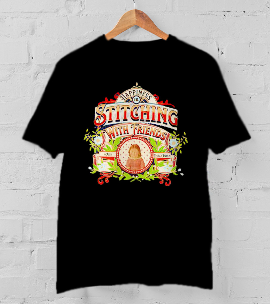 Happiness Is Stitching With Friends Miss Frosty Boost T-Shirt
