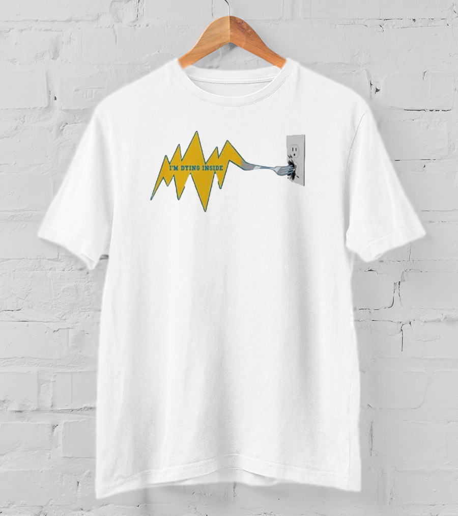 I'm Dying Inside Electric Outlet Fork Zigzag T-Shirt