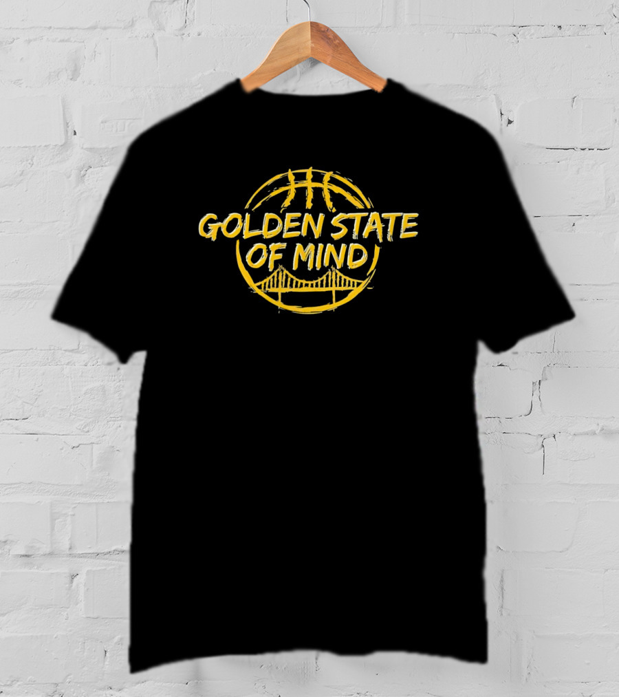 Golden State Of Mind Basketball Bridge T-Shirt