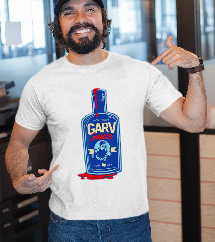 Mitch Garver Garv Sauce Texas Rangers 100% Fresh Texas U.S.A T-Shirt