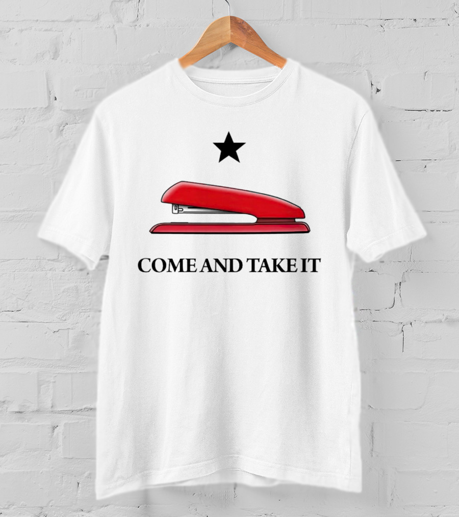 Red Stapler Come And Take It Star Icon Tradition T-Shirt
