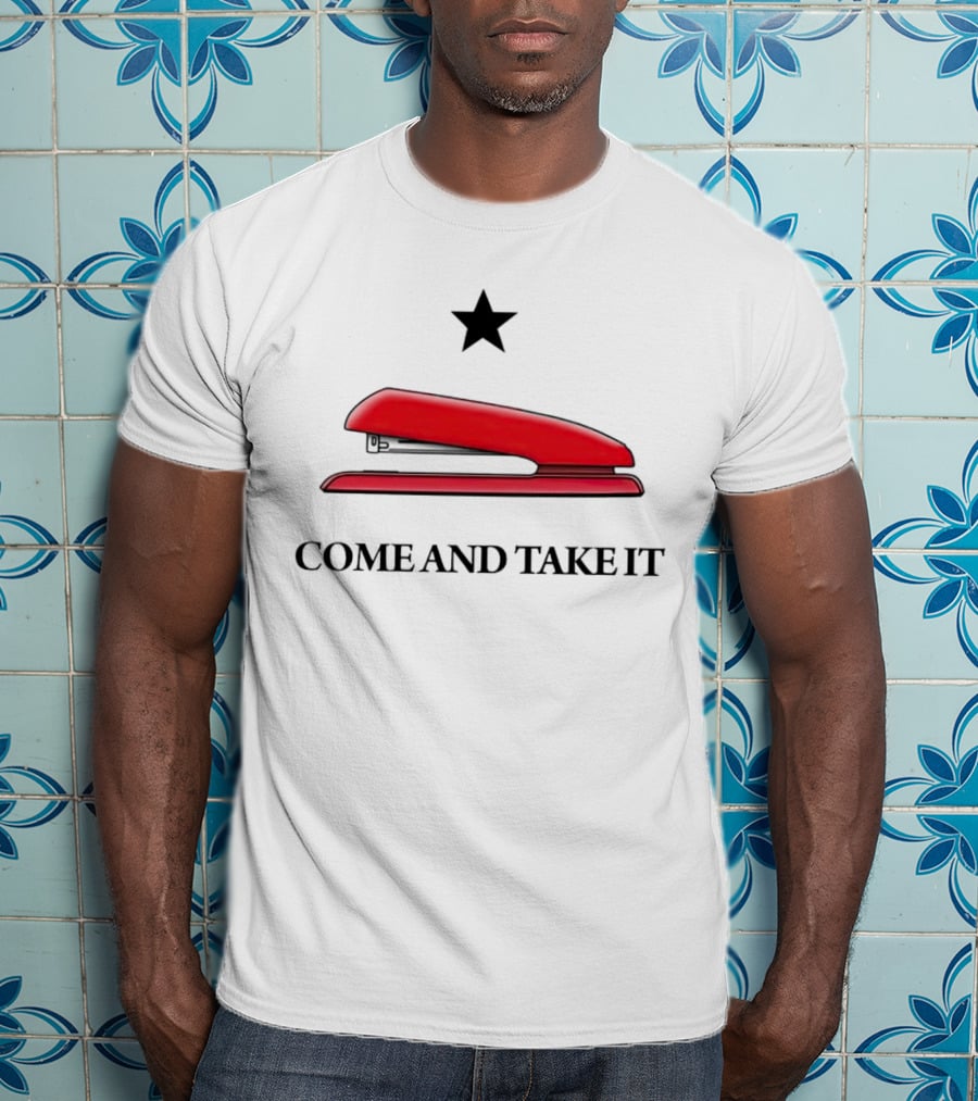 Red Stapler Come And Take It Star Icon Tradition T-Shirt