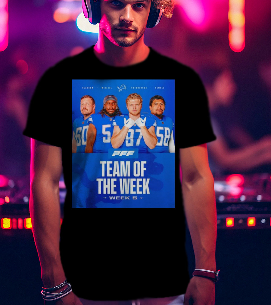 PFF Detroit Lions Glasgow McNeill Hutchinson Sewell Team Of The Week Week 5 T-Shirt