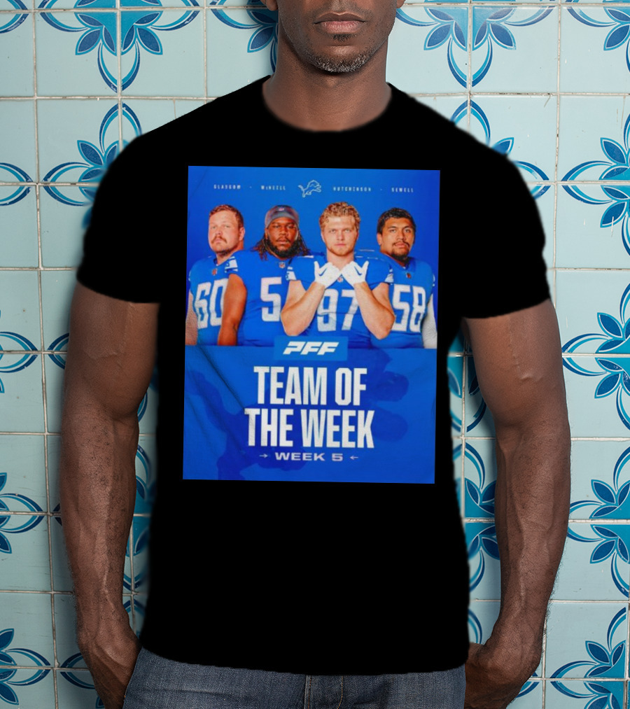 PFF Detroit Lions Glasgow McNeill Hutchinson Sewell Team Of The Week Week 5 T-Shirt