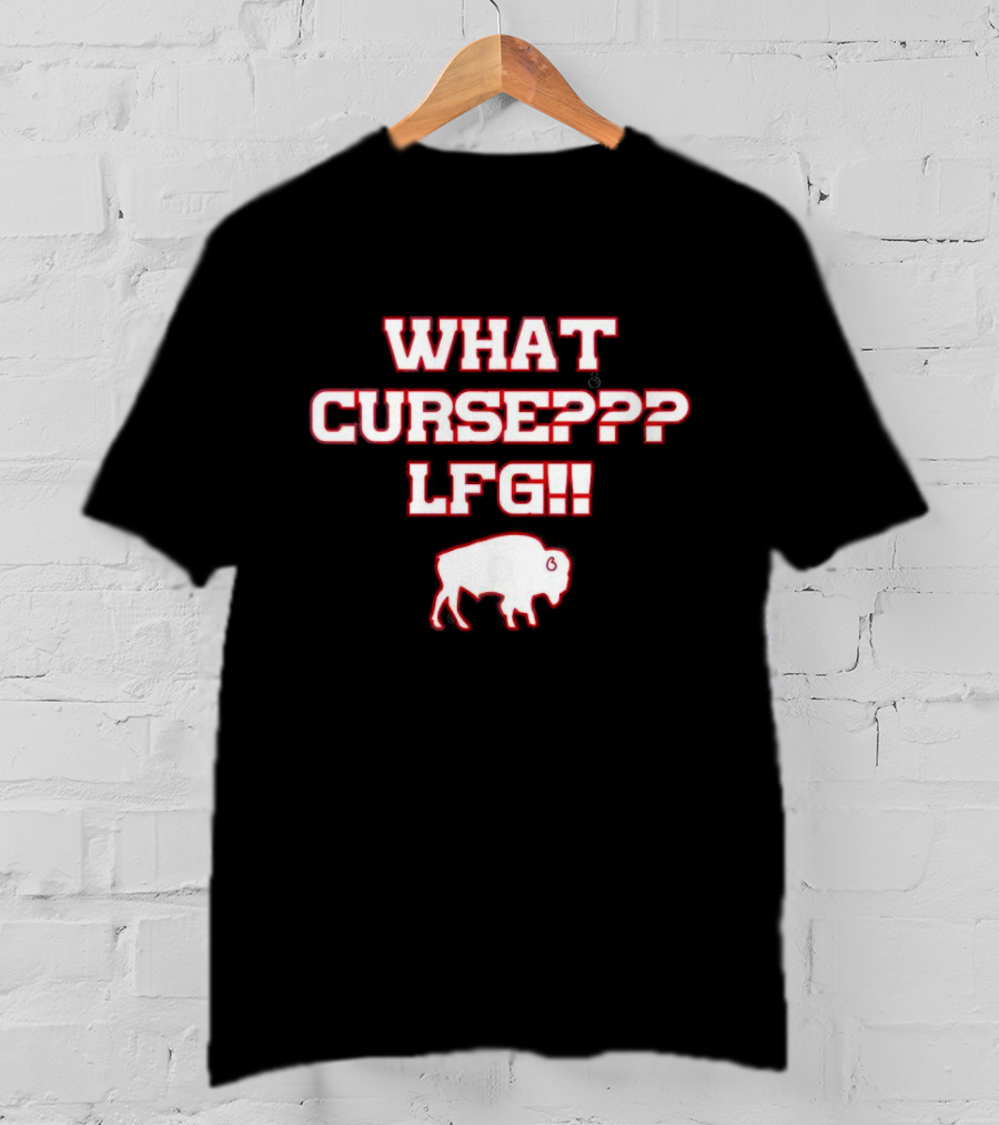 What Madden Curse LFG Buffalo T-Shirt