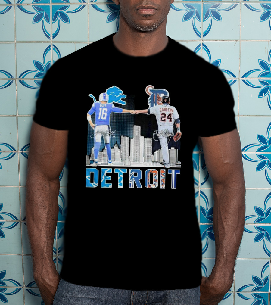 Detroit City Signatures Lions Goff Tigers Cabrera T-Shirt