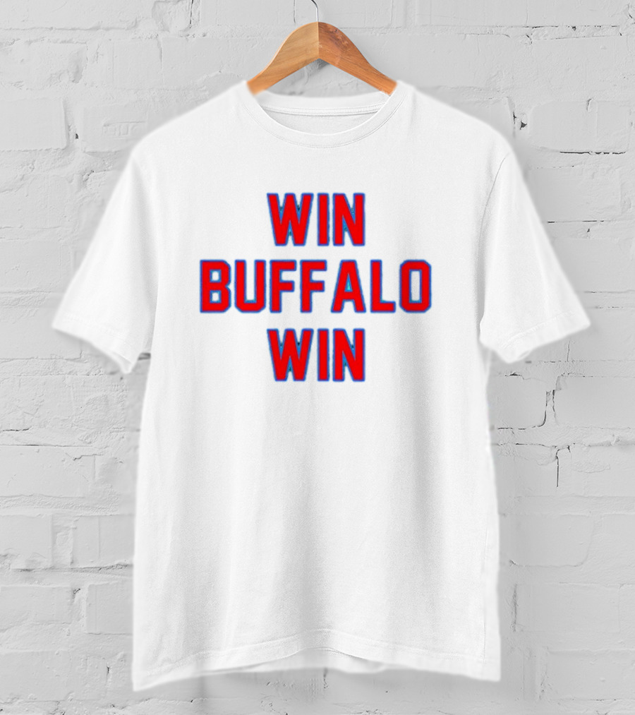 Win Buffalo Win T-Shirt