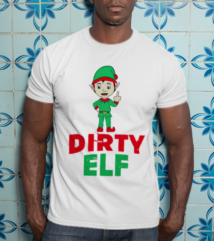 Dirty ELF Christmas Middle Finger T-Shirt