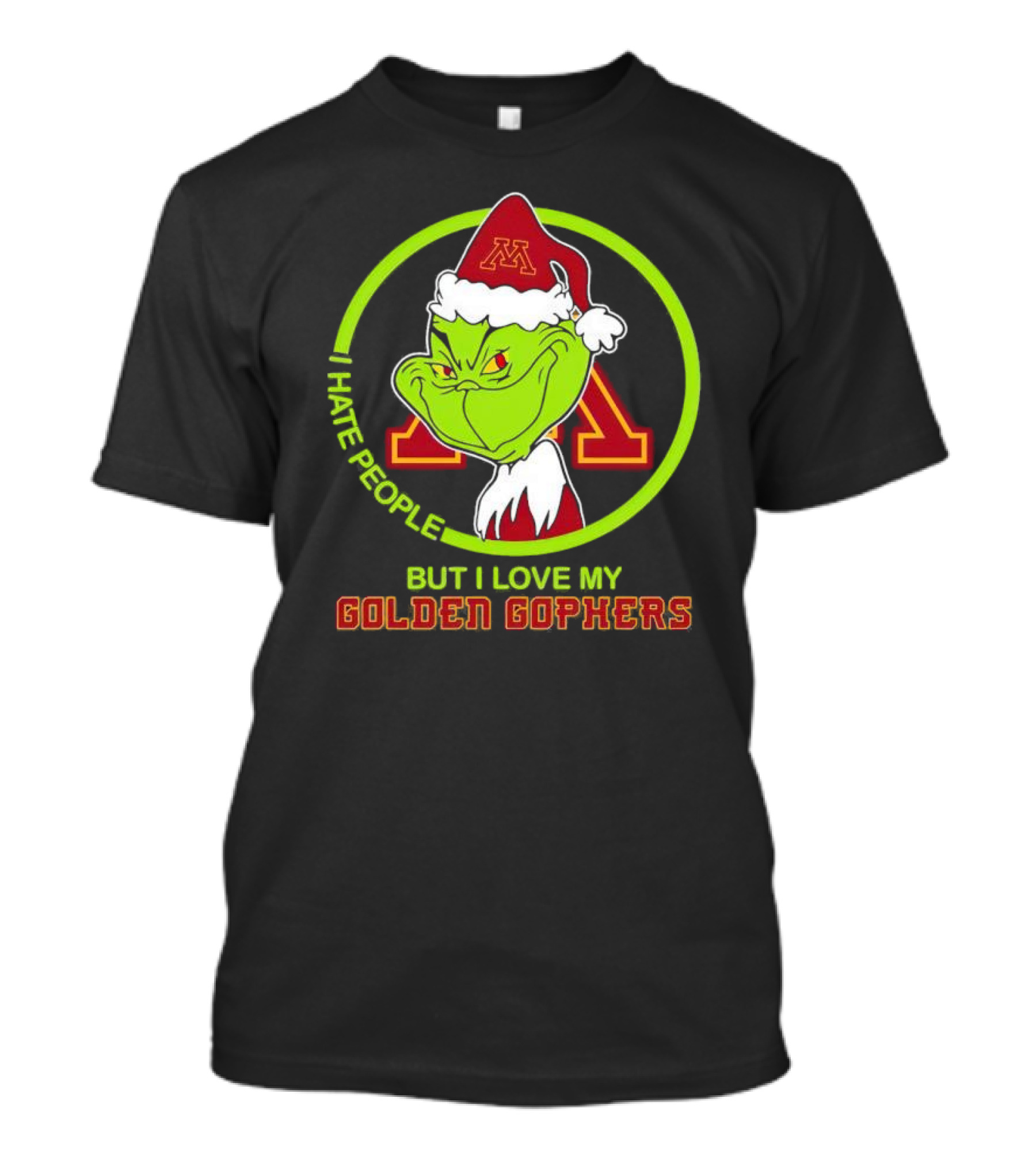 Grinch I Hate People But I Love My Minnesota Golden Gophers T-Shirt