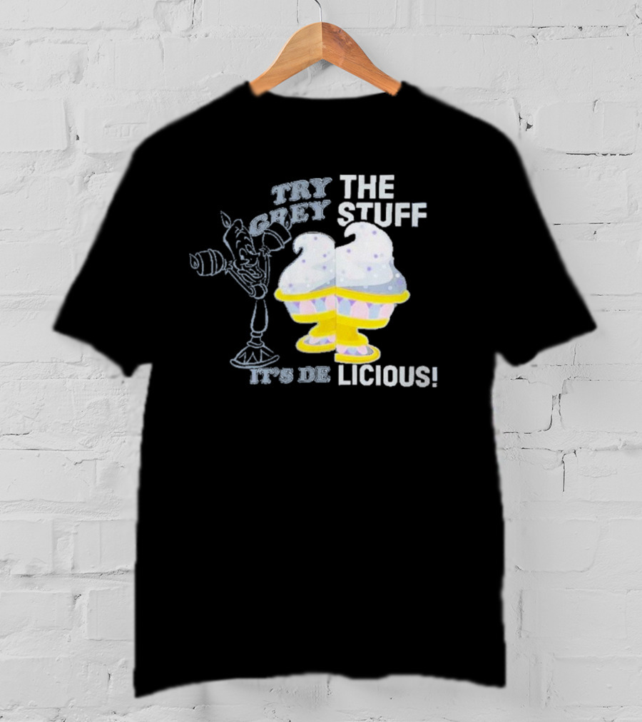 Try The Grey Stuff It’s DeLicious Cogsworth Ice Cream Cups T-Shirt