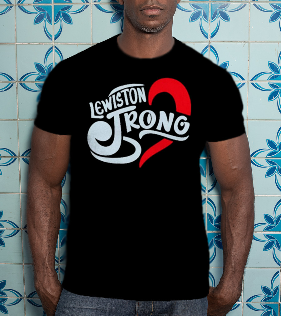 Lewiston Strong Heart Symbol Maine Resilience T-Shirt