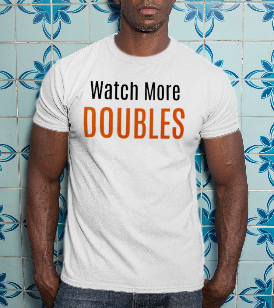 Watch More Movie Doubles T-Shirt