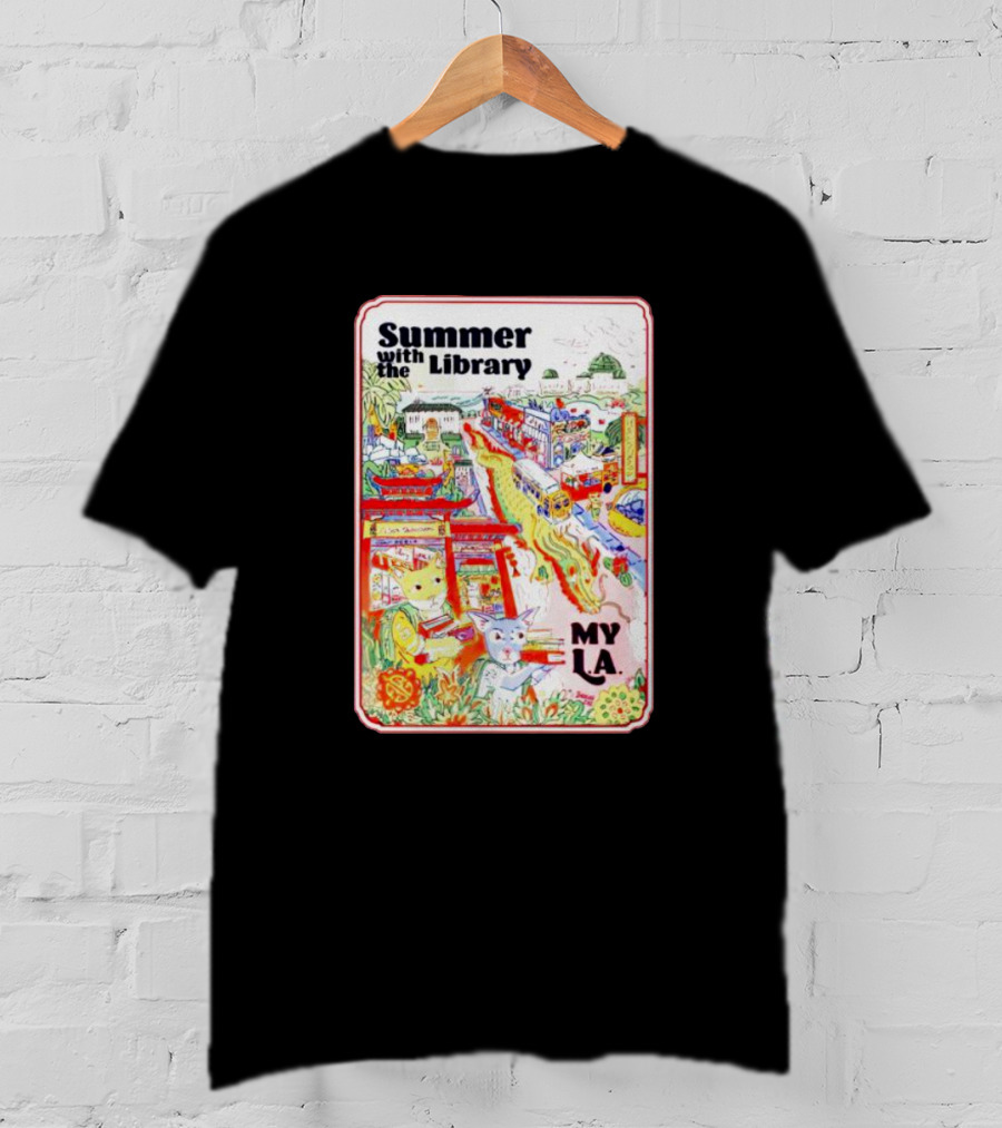 Summer With The Library My LA T-Shirt