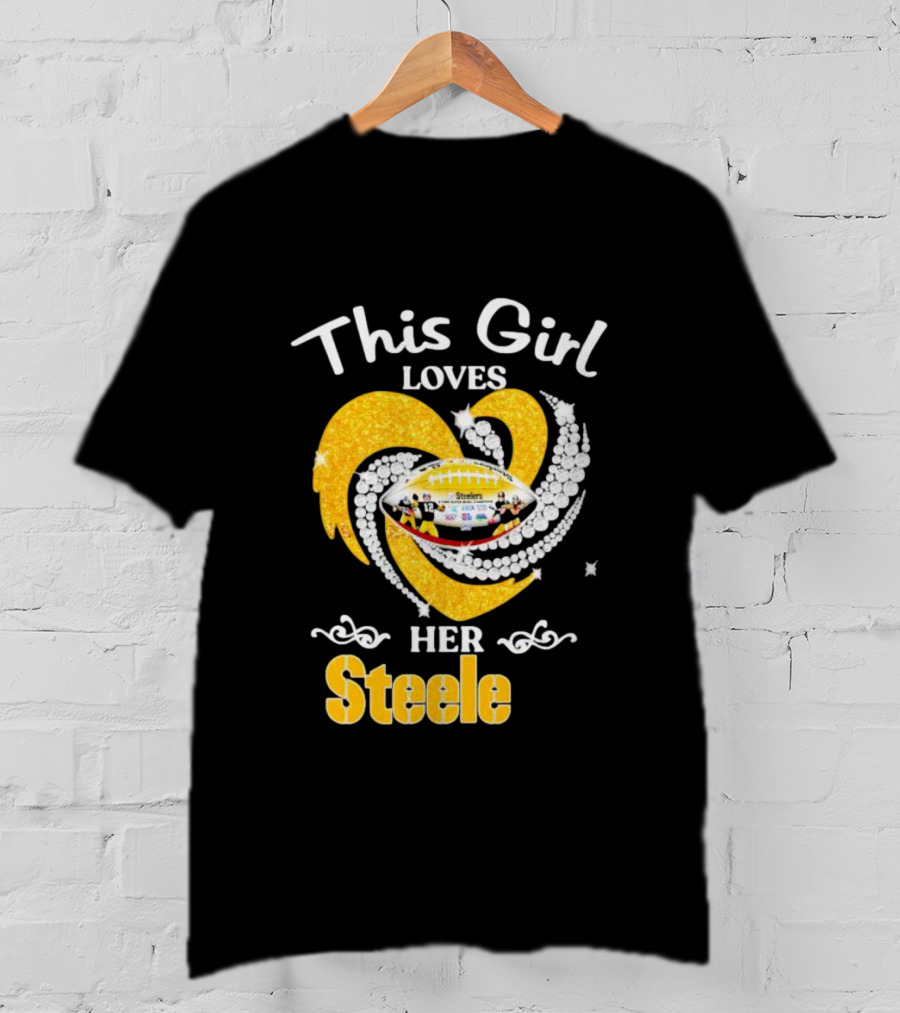 This Girl Loves Her Steelers Heart Football Fan Love T-Shirt