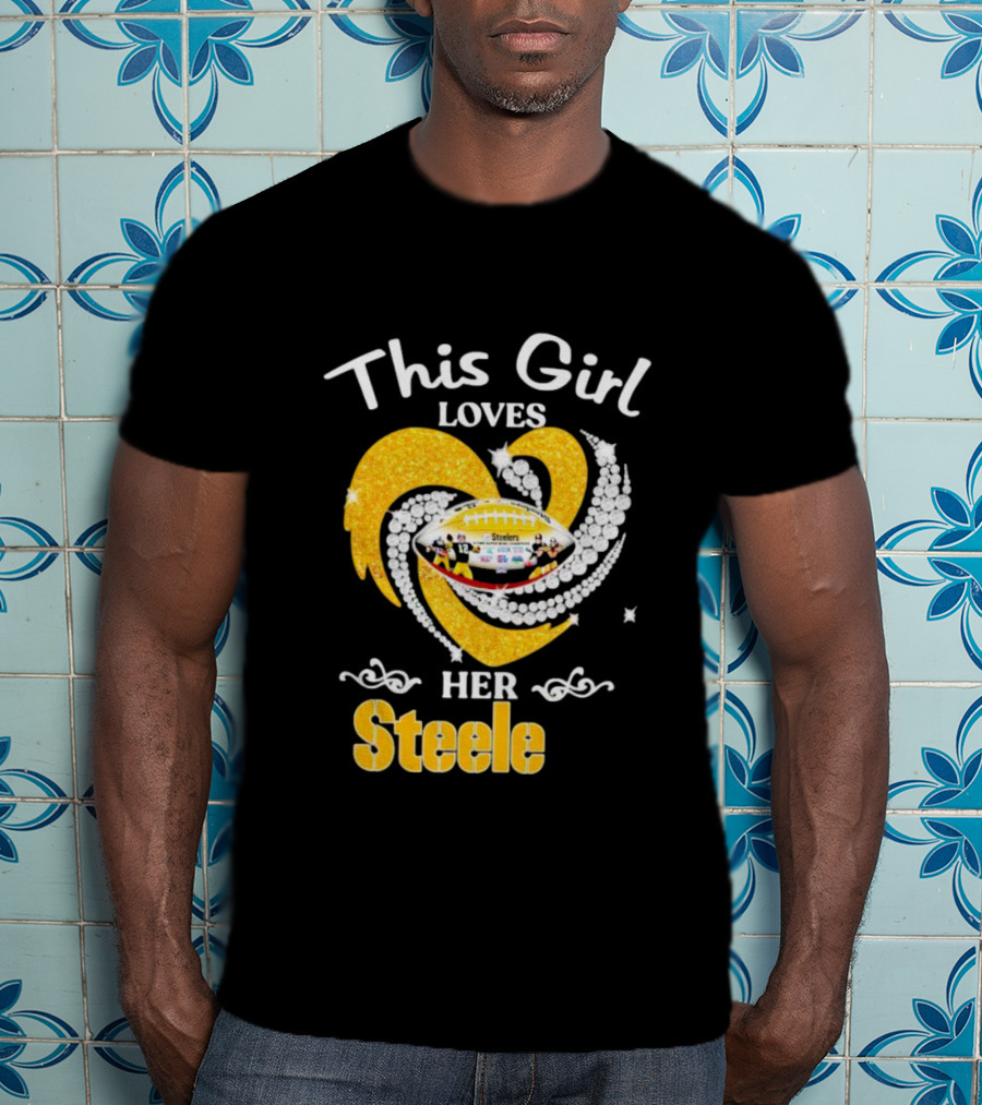 This Girl Loves Her Steelers Heart Football Fan Love T-Shirt