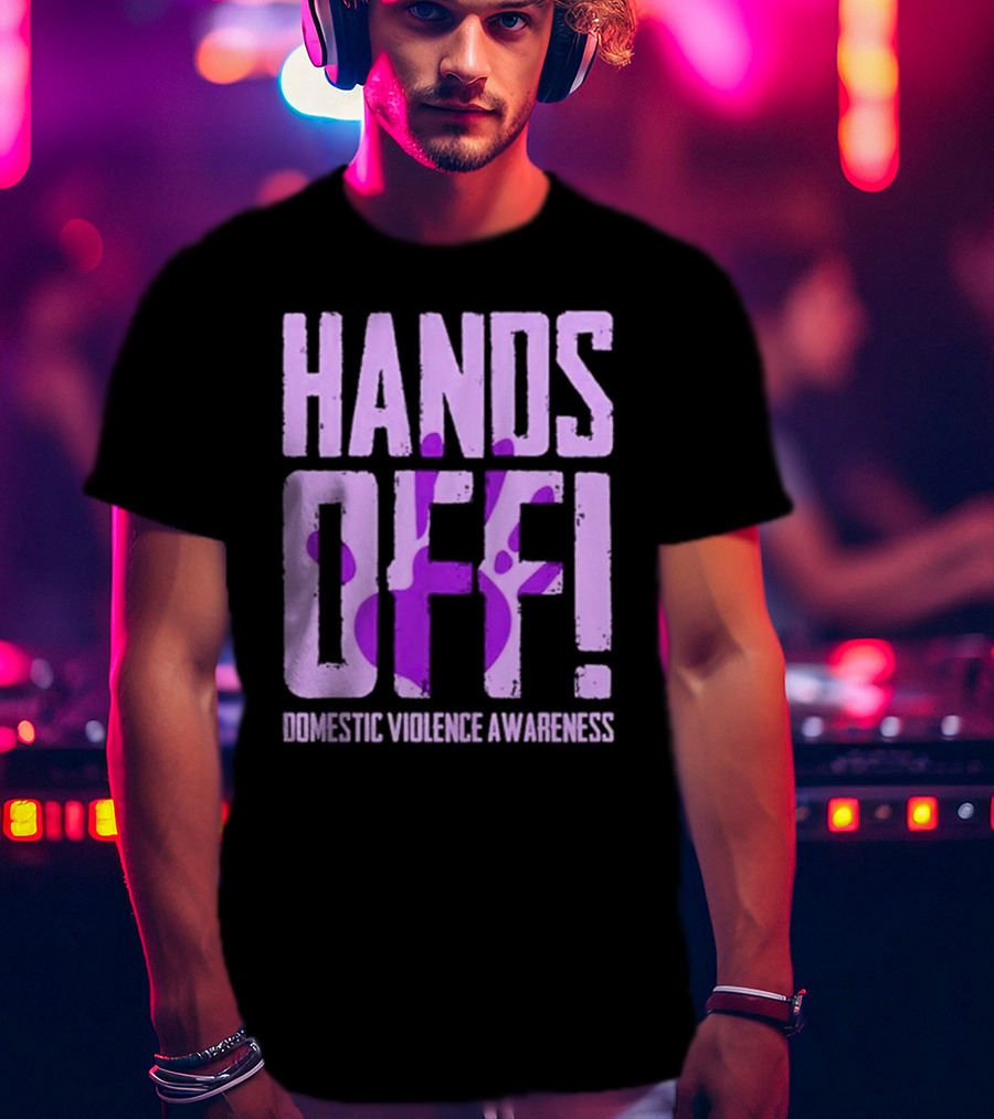Hands Off Domestic Violence Awareness Purple Handprint T-Shirt
