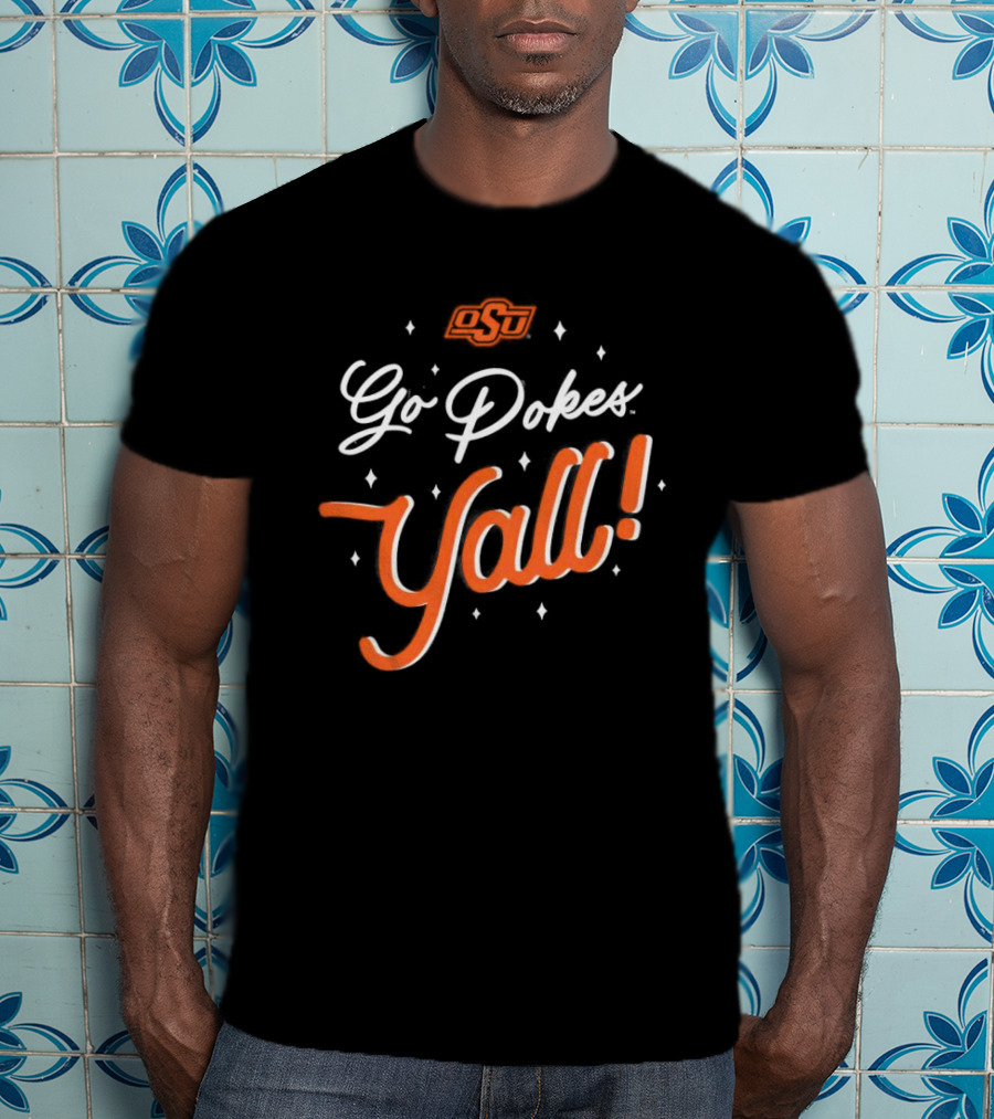 OSU Go Pokes Y'all T-Shirt